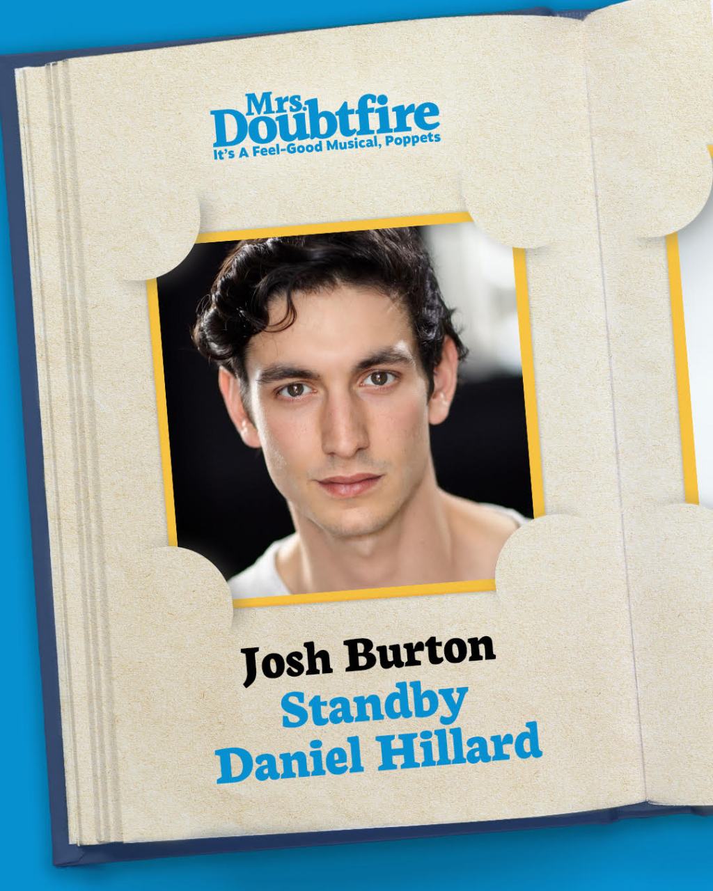 Josh Burton lands the standby Leading Role in Mrs&nbsp;Doubtfire